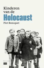Te Koop Boek DE KINDEREN VAN HOLOCAUST Piet Boncquet, Boeken, Geschiedenis | Wereld, 20e eeuw of later, Europa, Ophalen of Verzenden