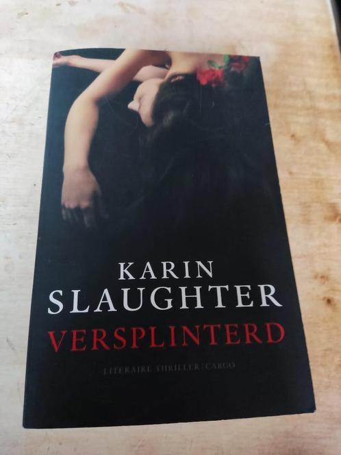 Karin Slaughter, Boeken, Thrillers, Zo goed als nieuw, België, Ophalen