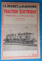 Le Secret des Machines Traction Electrique, Enlèvement ou Envoi, Comme neuf