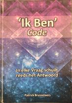 Te Koop Boek IK BEN CODE Patrick Brusselaers, Livres, Ésotérisme & Spiritualité, Comme neuf, Manuel d'instruction, Patrick Brusselaers