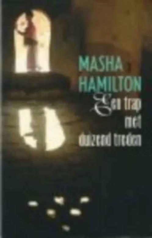 Een trap met duizend treden / Masha Hamilton, Ophalen of Verzenden, Zo goed als nieuw