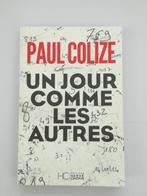Livre - "Un jour comme les autres", Ophalen, Zo goed als nieuw, Paul Colize