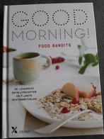 Good morning!, Food Bandits, Ophalen of Verzenden, Zo goed als nieuw, Gezond koken