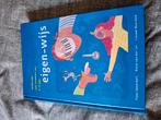 Eigen-wijs, Boeken, Schoolboeken, Ophalen of Verzenden, Zo goed als nieuw, Nederlands