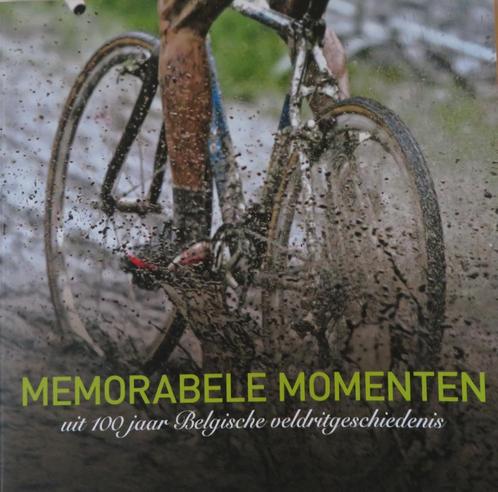 Memorabele momenten uit 100 jaar Belgische veldrit, Livres, Livres de sport, Comme neuf, Course à pied et Cyclisme, Enlèvement