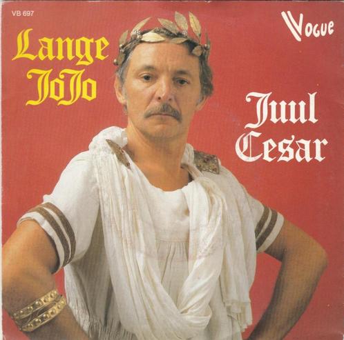 45T: Lange Jojo: Juul Cesar (Polonaese Blankenese), Cd's en Dvd's, Vinyl | Nederlandstalig, Gebruikt, Overige formaten, Ophalen of Verzenden