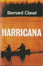 Le royaume du nord Harricana roman Bernard Clavel, Ophalen of Verzenden, Bernard Clavel, Europa overig, Zo goed als nieuw
