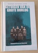 Getuigen van de Grote Oorlog - Getuigenissen frontstreek, Ophalen of Verzenden, Voor 1940, Zo goed als nieuw, Algemeen