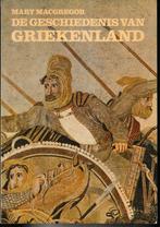 De Geschiedenis van Griekenland - Mary MacGregor, Verzenden, Europa, Mary MacGregor, Zo goed als nieuw