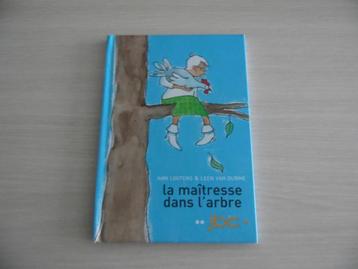 LA MAÎTRESSE DANS L'ARBRE       ANN LOOTENS