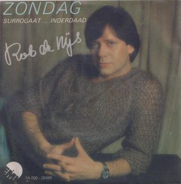 Rob De Nijs - Zondag / Surrigaat … inderdaad – Single  beschikbaar voor biedingen
