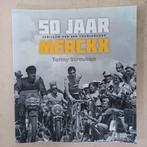 50 JAAR EDDY MERCKX: JUBILEUM VAN EEN TOURLEGENDE, Boeken, Biografieën, Strouken Tonny, Sport, Ophalen, Gelezen
