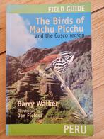 Veldgids vogels voor Peru (Barry Walker), Boeken, Natuur, Gelezen, Vogels, Ophalen of Verzenden