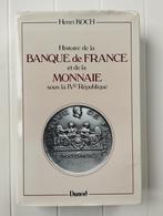 Histoire de la Banque de France et de la monnaie sous la IVe, Livres, Henri Koch, Utilisé, Enlèvement ou Envoi, Europe