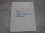 HULDEBOEK VRIJE LANDBOUWSCHOOL OUDENAARDE 1938-1988, Ophalen of Verzenden, Gelezen