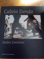 Livre boek calvin dondo hodhii Zimbabwe, Boeken, Kunst en Cultuur | Fotografie en Design, Ophalen of Verzenden