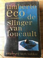 Umberto ECO, De slinger van Foucault, Ophalen of Verzenden, Zo goed als nieuw