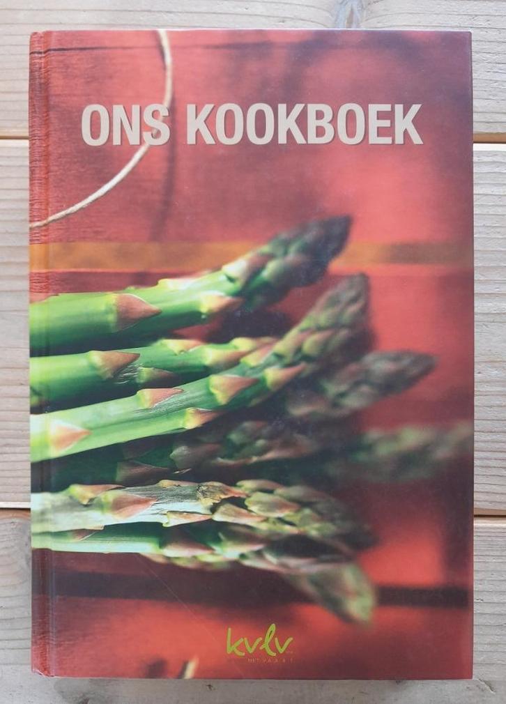 Ons Kookboek - KVLV / Boerinnenbond / Boerenbond/ Ferm, Boeken, Kookboeken, Ophalen of Verzenden