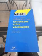 Livre "Enrichissez votre vocabulaire"/Profil pratique/HATIER, Comme neuf, Autres niveaux, Enlèvement ou Envoi, Français