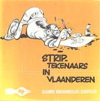 Striptekenaars in Vlaanderen (7 x gesigneerd met tekening), Boeken, Eén stripboek, Ophalen of Verzenden, Gelezen