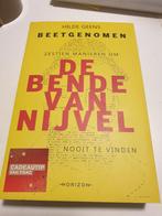 Hilde Geens - Beetgenomen.  BENDE VAN NIJVEL, Enlèvement ou Envoi, Hilde Geens