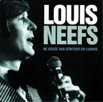 CD/ Louis Neefs <> De keuze van Gunther en Ludwig <, Cd's en Dvd's, Cd's | Nederlandstalig, Ophalen of Verzenden, Zo goed als nieuw