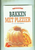 Bakken met plezier Ria van eijndhoven 272 blz, Boeken, Ophalen of Verzenden, Zo goed als nieuw