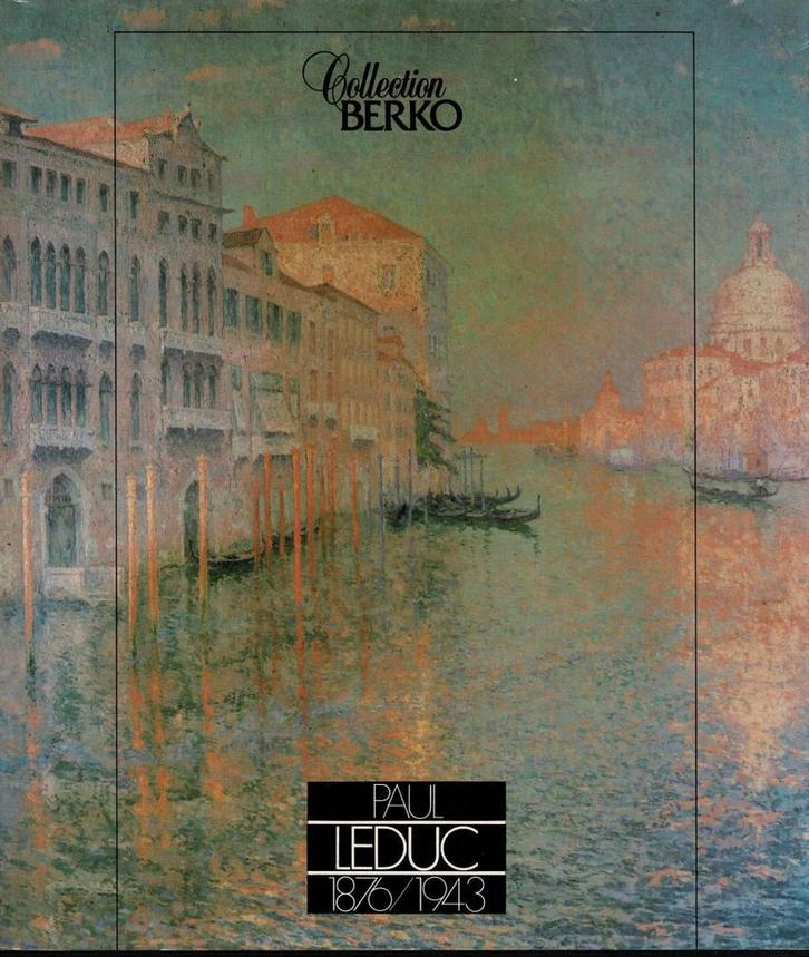 Paul Leduc 1876 - 1943, Boeken, Kunst en Cultuur | Beeldend, Gelezen, Ophalen of Verzenden