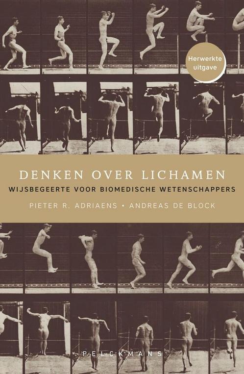 Pieter R. Adriaens - Denken over lichamen, Boeken, Filosofie, Zo goed als nieuw, Wijsbegeerte of Ethiek, Ophalen of Verzenden