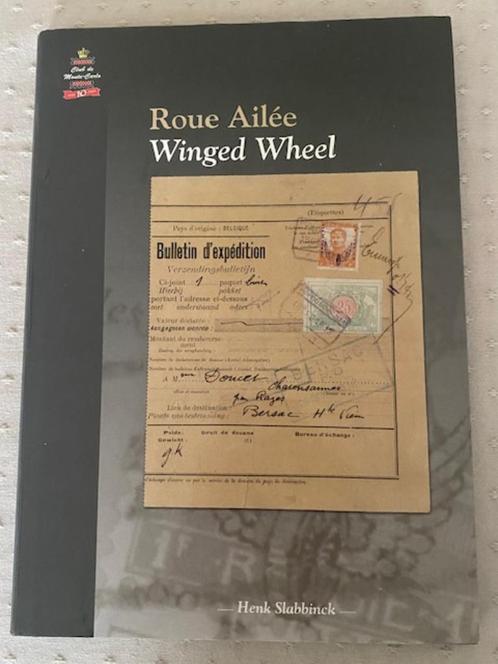 Roue Ailée / Winged Wing ( Henk Slabbinck) Club de Monaco, Boeken, Geschiedenis | Nationaal, Ophalen of Verzenden