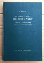Een Studie over De Biermarkt en het verbruik van ... - 1952, Ophalen of Verzenden, Gebruikt, Overige typen