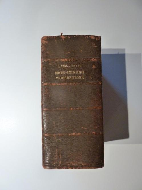 Woordenboek Frans-Nederlands - J. Vercoullie - ca. 1900, Antiek en Kunst, Antiek | Boeken en Manuscripten, Ophalen of Verzenden