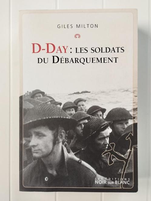 D-Day - Les soldats du débarquement, Livres, Guerre & Militaire, Utilisé, Général, Deuxième Guerre mondiale, Enlèvement ou Envoi