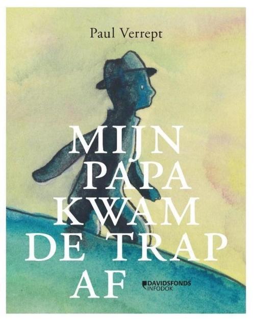 Mijn papa kwam de trap af - Paul Verrept, Livres, Livres pour enfants | 4 ans et plus, Neuf, Enlèvement ou Envoi