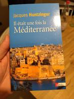 Jacques Huntzinger - Il était une fois la Méditerranée, Ophalen of Verzenden, Zo goed als nieuw