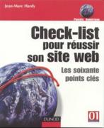 Check-list pour réussir son site web. Les soixante points cl, Livres, Enlèvement, Comme neuf, Internet ou Webdesign