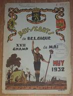 Boy-Scouts de Belgique XVII Champ de Mai 1932 Huy, Collections, Livre ou Revue, Utilisé, Enlèvement ou Envoi