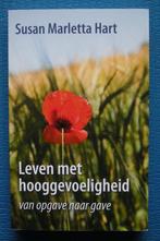 Leven met hooggevoeligheid - Susan Marletta Hart, Boeken, Ophalen of Verzenden, Zo goed als nieuw, Susan Marletta Hart