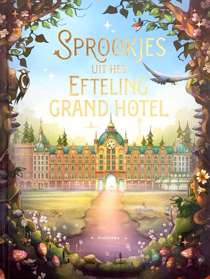 SPROOKJES UIT HET EFTELING GRAND HOTEL, Boeken, Kinderboeken | Jeugd | onder 10 jaar, Nieuw, Sprookjes, Ophalen of Verzenden