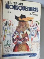 „DE 3 MUSKETIERS” A; DUMAS 193/"PETIT TROTT” 1924/COLLECTI, Antiek en Kunst, Ophalen of Verzenden, DUMAS/LICHTENBERGER