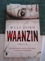 Waanzin thriller van Wulf Dorn, Enlèvement ou Envoi, Comme neuf