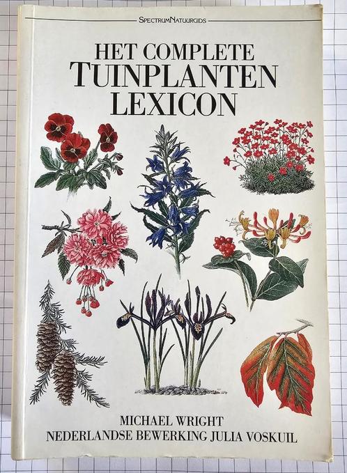 Het complete tuinplanten lexicon, Livres, Maison & Jardinage, Utilisé, Jardinage et Plantes de jardin, Enlèvement ou Envoi