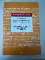 Morfologie en syntaxis, Boeken, Ophalen, Zo goed als nieuw, Hoger Onderwijs, Hans smessaert/ Jeroen Van Craenenbroeck/Guido Vanden Wyngaerd