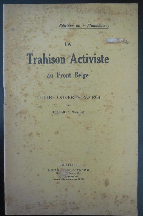 La Trahison Activiste au Front Belge - Rudiger, Boeken, Oorlog en Militair, Gelezen, Ophalen of Verzenden