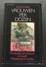 Vrouwen per dozijn - de situatie van vrouwen in West-Europa, Ophalen of Verzenden, Zo goed als nieuw