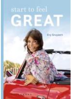 Start to feel great, Evy Gruyaert Nieuw boek, Boeken, Gezondheid, Dieet en Voeding, Nieuw, Gezondheid en Conditie, Ophalen
