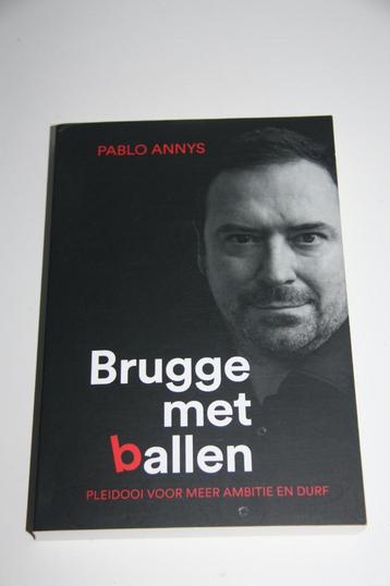 Brugge met ballen * pablo annys  beschikbaar voor biedingen