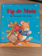 Tip de Muis op bezoek bij oma, Ophalen of Verzenden, Zo goed als nieuw, Jongen of Meisje, Voorleesboek