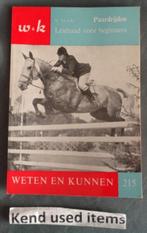 CONNAÎTRE ET CONNAÎTRE 215 Guide d'équitation pour débutants, Livres, Animaux & Animaux domestiques, Utilisé, Enlèvement ou Envoi