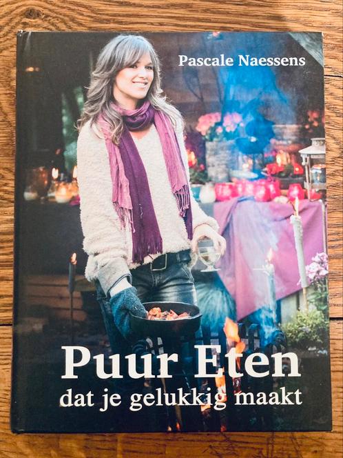 Pascale Naessens - Puur eten dat je gelukkig maakt, Boeken, Kookboeken, Zo goed als nieuw, Ophalen